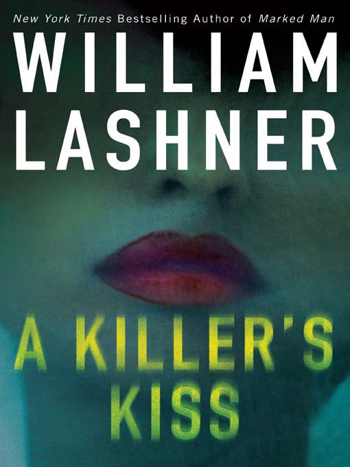 Title details for A Killer's Kiss by William Lashner - Wait list